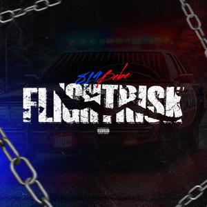 Flightrisk (Explicit)