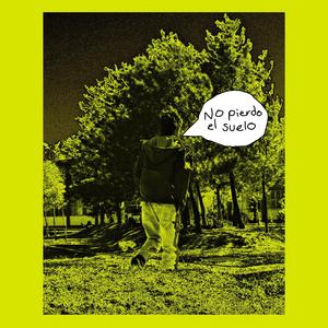 NO PIERDO EL SUELO (feat. NEYLA)