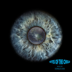 Eyes of the Child (Remastered)