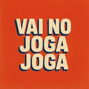 VAI NO JOGA JOGA