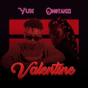 Valentine (feat. Omotanzi)