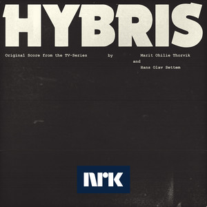 Hybris (Original Score from the TV Series)