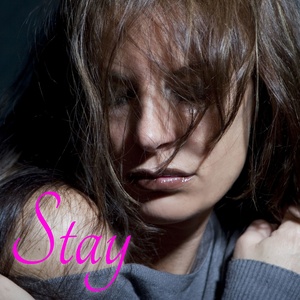 Stay (I Want You to Stay)