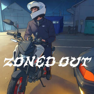 Zoned Out