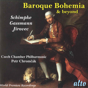 Orchestral Music (Baroque) - SCHIMPKE, C. / GASSMANN, F.L. / GYROWETZ, A. (Baroque Bohemia and Beyond, Vol. 6) [Chromcak]