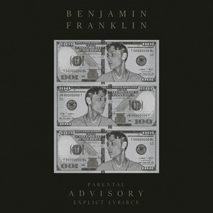 Benjamin Franklin (Explicit)