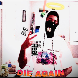 Die Again (Explicit)