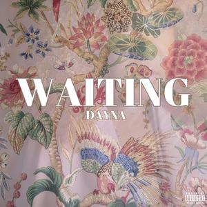 WAITING (Explicit)