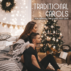 Traditional Carols for Winter Christmas Fest 2019