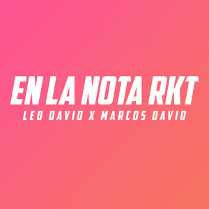 En la Nota Rkt (Remix) [Explicit]