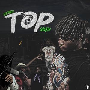 Top Snakin (Explicit)