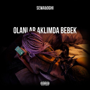 Olanlar Aklımda Bebek (Explicit)