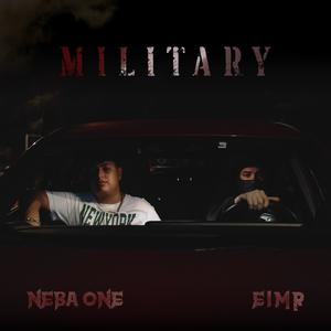 Military (feat. Neba One) [Explicit]