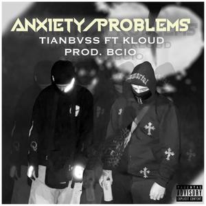 Anxiety! / Problems: ( (Explicit)