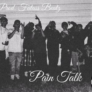 Pain Talk (Explicit)