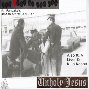 The Doez On the Car: Unholy Jesus