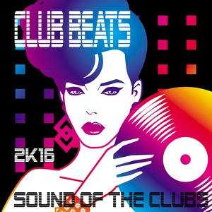 Club Beats 2K16, Sound of the Clubs