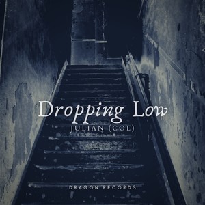 Dropping Low (Explicit)