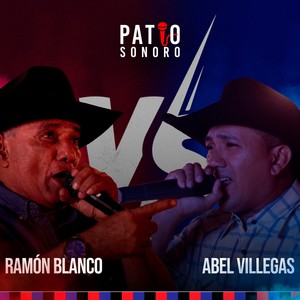 Ramon Blanco VS Abel Villegas