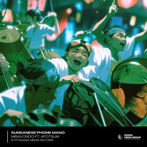 SUNDANESE PHONK MANO (Slowed)