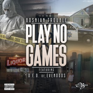 Play No Games (Main|Explicit)