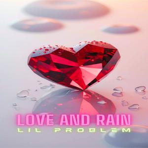 Love and Rain
