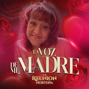 La Voz De Mi Madre