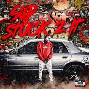 Stuck 2 It (Explicit)