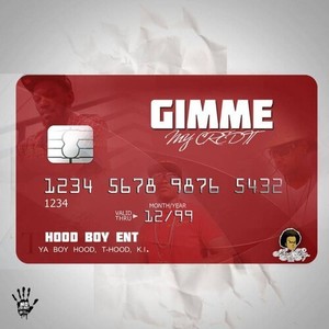 Gimme My Credit (Explicit)