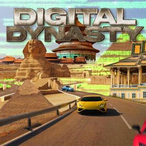 DIGITAL DYNASTY (Explicit)