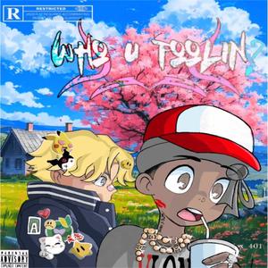 who u foolin? (feat. SKTLLZ) (Explicit)