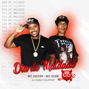 DIA DE MALDADE (Explicit)