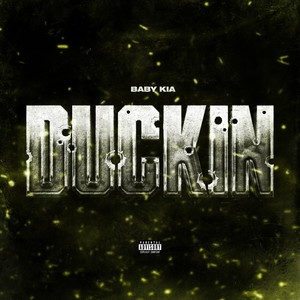 DUCKIN' (Explicit)