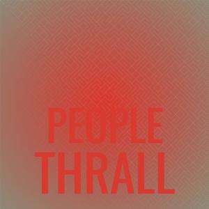 People Thrall