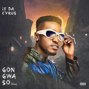 Gon Gwa So (Explicit)