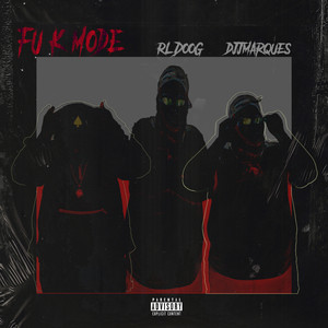 Fu*K Mode (Explicit)