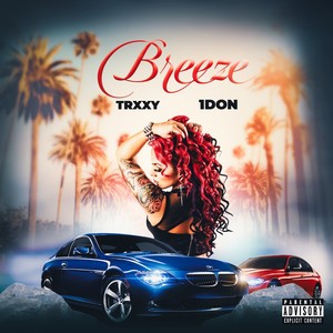 Breeze (Explicit)