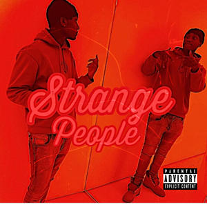 Strange People (Explicit)