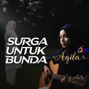 SURGA UNTUK BUNDA