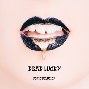 Dead Lucky