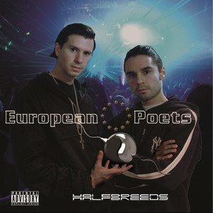 European Poets (Explicit)