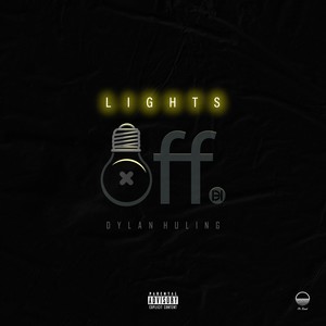 Lights Off (Explicit)