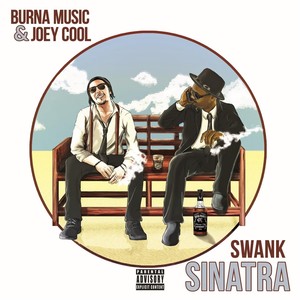 Swank Sinatra (Explicit)