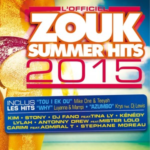 Zouk Summer Hits 2015