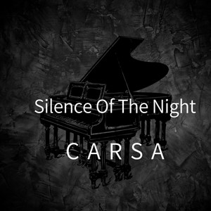 Silence Of The Night (Remastered 2024)