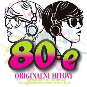 80 - E - 120 Originalnih Hitova