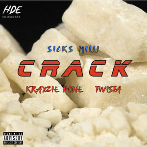 Crack (Explicit)