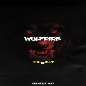 Wulfpire The Best Greatest Hits