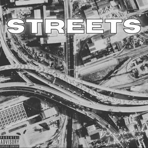 Streets (Explicit)