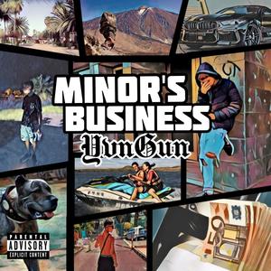 Minor's Business (Explicit)